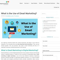 What is the Use of Email Marketing in Digital Marketing – Digital Catalyst