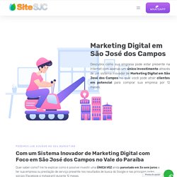 Marketing Digital em São José dos Campos - Marketing em SJC