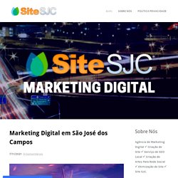 Marketing Digital em São José dos Campos - Site SJC