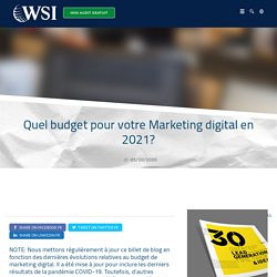Quel budget pour votre Marketing digital en 2021? - WSIgabs