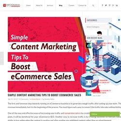 Simple Content Marketing Tips To Boost eCommerce Sales - Infognana