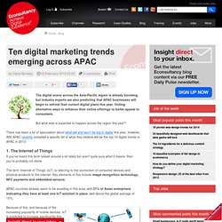 Ten digital marketing trends emerging across APAC