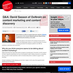 Q&A: David Sasson of Outbrain on content marketing and content discovery