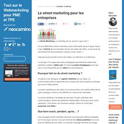 Le street marketing pour les entreprises par Neocamino