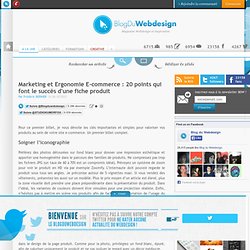 Marketing et Ergonomie E-commerce : 20 points qui font le succès d'une fiche produit - marketing-ergonomie