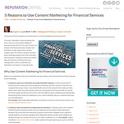 5 Reasons to Use Content Marketing for Financial Services
