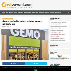 Marketing : Gemo mise sur le digital