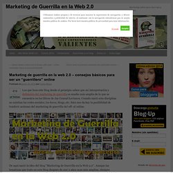 Marketing de guerrilla en la web 2.0 – consejos básicos para ser un “guerrillero” online