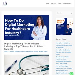Digital Marketing for Healthcare Industry - Great ideas to Market your Clinic