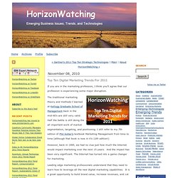 Top Ten Digital Marketing Trends For 2011 - HorizonWatching