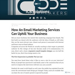 How An Email Marketing Services Can Uphill Your Business – ICBSolutions