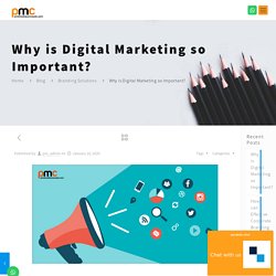 Why is Digital Marketing so Important? - Print Media Concepts