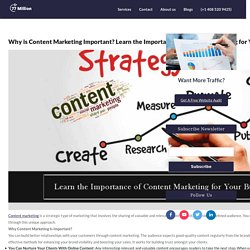 Why is Content Marketing Important? Learn the Importance of Content Marketing for Your Business -