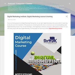 Digital Marketing institute: Digital Marketing course & training