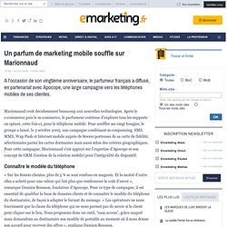 Un parfum de marketing mobile souffle sur Marionnaud - Stratégie - Mobilité