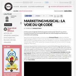 Marketing musical : la voie du QR code » Article » OWNImusic, Réflexion, initiative, pratiques