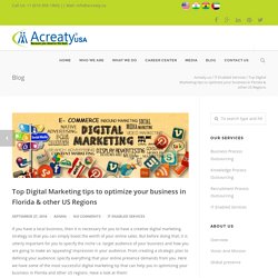 Top Digital Marketing tips to optimize your business in Florida & other US Regions - Acreaty.us