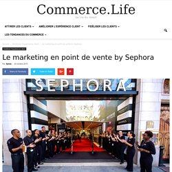 Le marketing en point de vente by Sephora