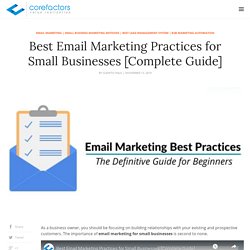 Best Email Marketing Practices for Small Businesses [Complete Guide]