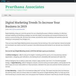 Digital Marketing Trends To Increase Your Business in 2019