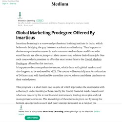Global Marketing Prodegree Offered By Imarticus – Imarticus Learning – Medium