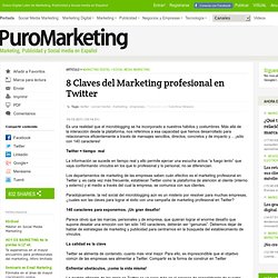 8 Claves del Marketing profesional en Twitter