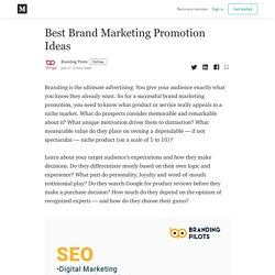 Best Brand Marketing Promotion Ideas