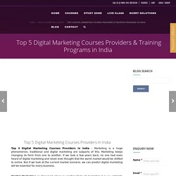 Top 5 Digital Marketing Courses and Training Programs in India