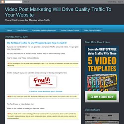 We All Need Traffic To Our Website! Learn How To Get It!