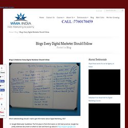 Web Marketing Academy Recommended Digital Marketing Blogs and Books. Every Digital Marketer should Follow