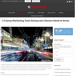 6 Savvy Marketing Tools Restaurant Owners Need to Know