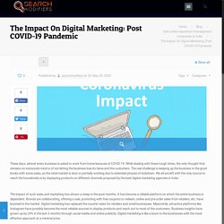 The Impact On Digital Marketing: Post COVID-19 Pandemic - www.searchmodifiers.com