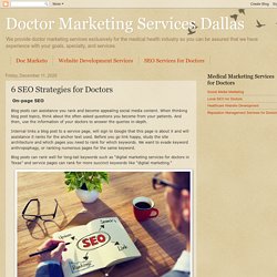 Doctor Marketing Services Dallas: 6 SEO Strategies for Doctors