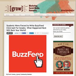 Students Were Forced to Write BuzzFeed Click-bait For Grades. What Happened Next Will Rock Your World!