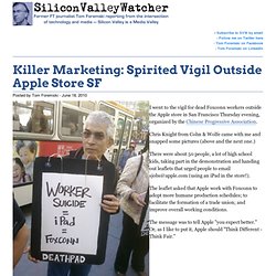 Killer Marketing: Spirited Vigil Outside Apple Store SF