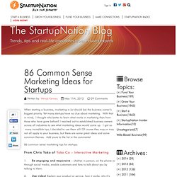 86 Common Sense Marketing Ideas for Startups
