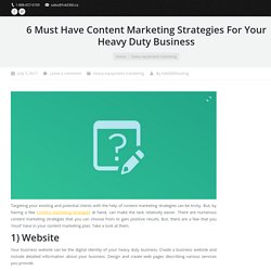 Content Marketing Strategies For Your Heavy Duty Business