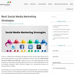 What are the Best Social Media Marketing Strategies – Digital Catalyst