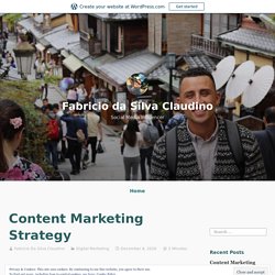 Content Marketing Strategy – Fabricio da Silva Claudino