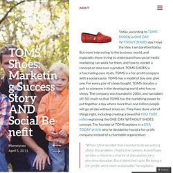 TOMS Shoes: Marketing Success Story AND Social Benefit « Mommy CEO