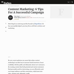 Content Marketing: 6 Tips For A Successful Campaign