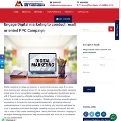 Engage Digital marketing to conduct result oriented PPC Campaign - MV Technologies