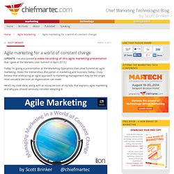 Agile marketing for a world of constant change
