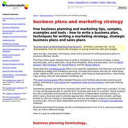 how to write a business plan, sales plans, marketing strategy, free templates, examples, samples and techniques