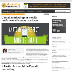 L'email marketing sur mobile : tendances et bonnes pratiques