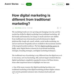 How digital marketing is different from traditional marketing