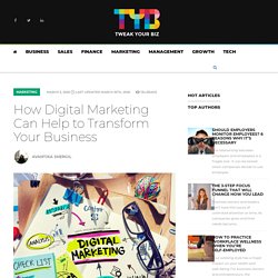 How Digital Marketing Can Help to Transform Your Business