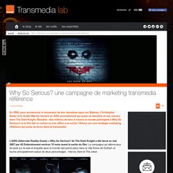 [ARG] Why So Serious? une campagne de marketing transmedia référence