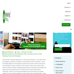 Top Video Marketing Trends and Strategies for 2020