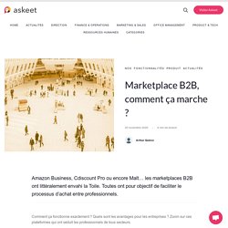 Marketplace B2B, comment ça marche ?